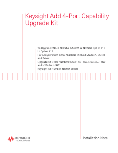 Agilent N5242-90016 Installation Note  Add 4-Port Capability Upgr Kit to Upgr N5241A 42A Option 219 to Optio  Agilent N5242-90016 Installation Note_ Add 4-Port Capability Upgr Kit to Upgr N5241A 42A Option 219 to Option 419 [14].pdf