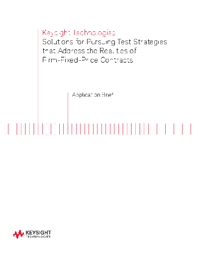 Agilent Pursuing Test Strategies that Address the Realities of Firm-Fixed-Price Contracts - Application Note  Agilent Pursuing Test Strategies that Address the Realities of Firm-Fixed-Price Contracts - Application Note 5991-2712EN c20140918 [11].pdf