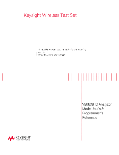 Agilent V9060-90007 V9060B IQ Analyzer User 2527s and Programmer 2527s Reference for E6640A c20141007 [818]  Agilent V9060-90007 V9060B IQ Analyzer User_2527s and Programmer_2527s Reference for E6640A c20141007 [818].pdf
