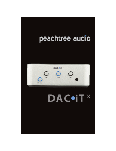 PEACHTREE AUDIO hfe   dacitx en  . Rare and Ancient Equipment PEACHTREE AUDIO DACiTX hfe_peachtree_audio_dacitx_en.pdf
