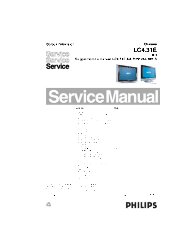 Philips philips chassis lc4.31e ab supplement  Philips LCD TV  (and TPV schematics) LC4.31E ab philips_chassis_lc4.31e_ab_supplement.pdf