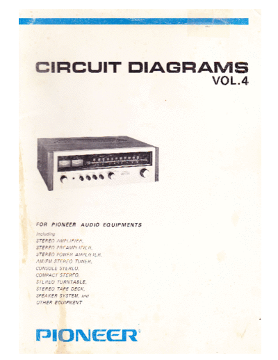 Pioneer hfe pioneer circuit diagrams vol 4 1972 en  Pioneer Audio Cirquit Diagrams hfe_pioneer_circuit_diagrams_vol_4_1972_en.pdf