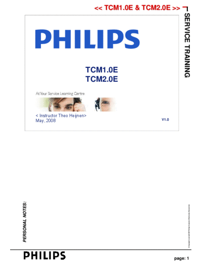 Philips Training manual TCM1 0E TCM2 0E V1  Philips LCD TV TCM2.0E la Philips TCM2.0E LA Training manual TCM1_0E_TCM2_0E_V1.pdf