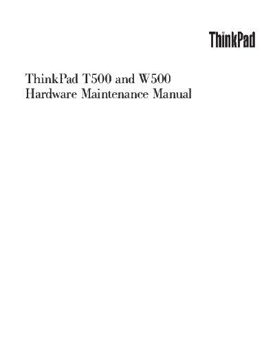 IBM thinkpad t500 w500 v1  IBM thinkpad t500 w500_v1.pdf