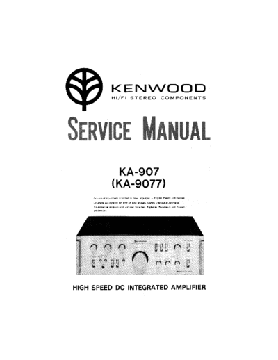 Kenwood KA-907 9077 (Service Manual) Kenwood Stereo Integrated Amplifier Stereo Integrated Amplifier Kenwood KA-907 & KA-9077 Kenwood_KA-907_9077 (Service Manual).pdf