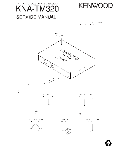 Kenwood B53-0049-00-TXT  Kenwood Traffic Message Channel Receiver Car Traffic Message Channel Receiver Car Kenwood KNA-TM320 B53-0049-00-TXT.pdf