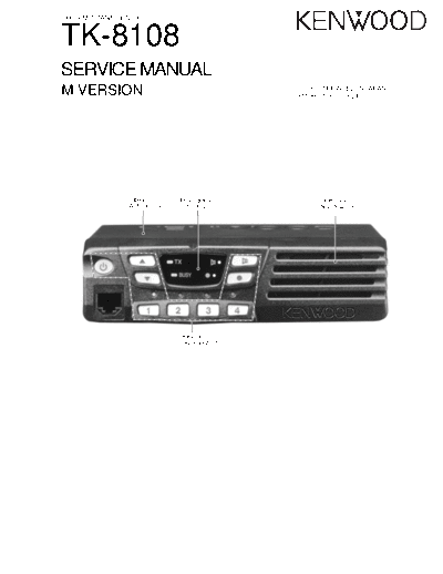 Kenwood B51-8637-00(1-TXT)  Kenwood UHF FM Transceiver UHF FM Transceiver Kenwood TK-8108 B51-8637-00(1-TXT).pdf