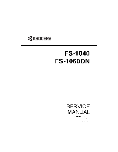 Kyocera FS-1040-1060DN-SM-UK  Kyocera Printer FS-1040-1060DN SERVICE_MANUAL FS-1040-1060DN-SM-UK.pdf