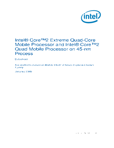 Intel  Core2 Extreme Quad-Core Mobile Processor and   Core2 Quad Mobile Processor on 45-nm Process Dat  Intel Intel Core2 Extreme Quad-Core Mobile Processor and Intel Core2 Quad Mobile Processor on 45-nm Process Datasheet.pdf